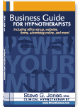 Business Guide for Hypnotherapists (Including office set-up, websites, forms, advertising online, and more!) - Hypnosis Book