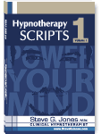 Hypnotherapy Scripts Volume I - Hypnosis Book